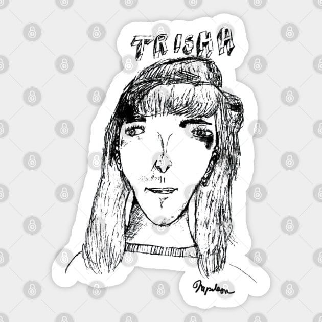 Trisha Drawing Sticker by PopCultureShirts